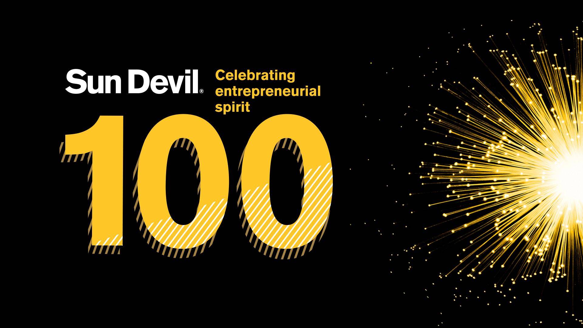 Sun Devil 100 Celebrating Entrepreneurial Spirit