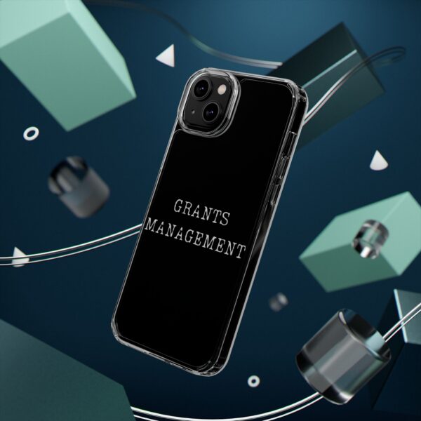 Grants Management iPhone Clear Case - Image 12