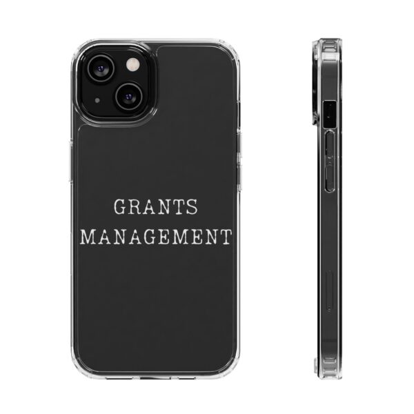 Grants Management iPhone Clear Case