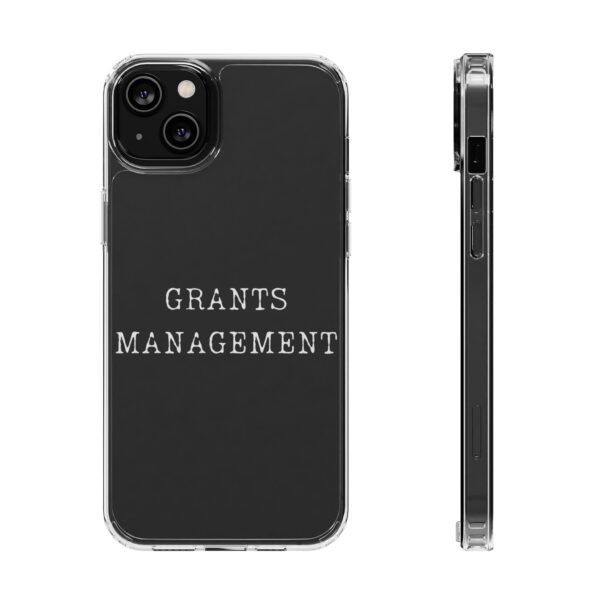 Grants Management iPhone Clear Case - Image 9