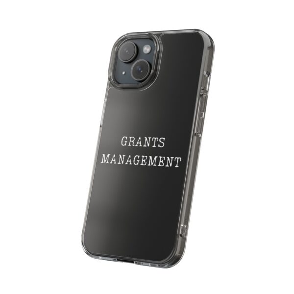 Grants Management iPhone Clear Case - Image 18