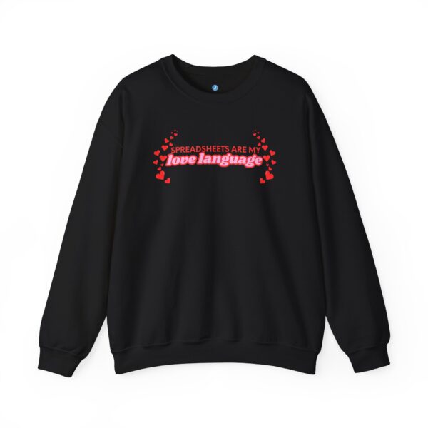 Spreadsheets are My Love Language Unisex Heavy Blend™ Crewneck Sweatshirt - Image 9