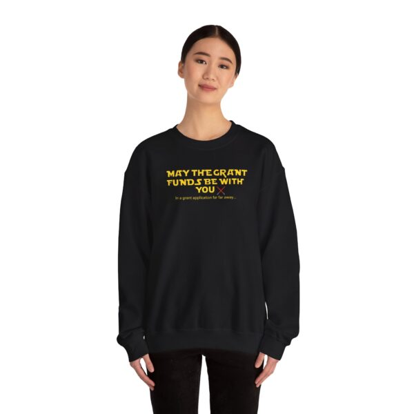 May The Grant Funds Be With You Unisex Heavy Blend™ Crewneck Sweatshirt - Image 5