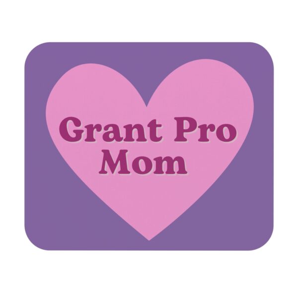 Grant Pro Mom Mouse Pad (Rectangle)