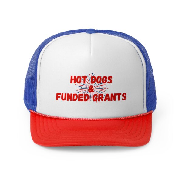 Hot Dogs & Funded Grants Trucker Cap - Image 2