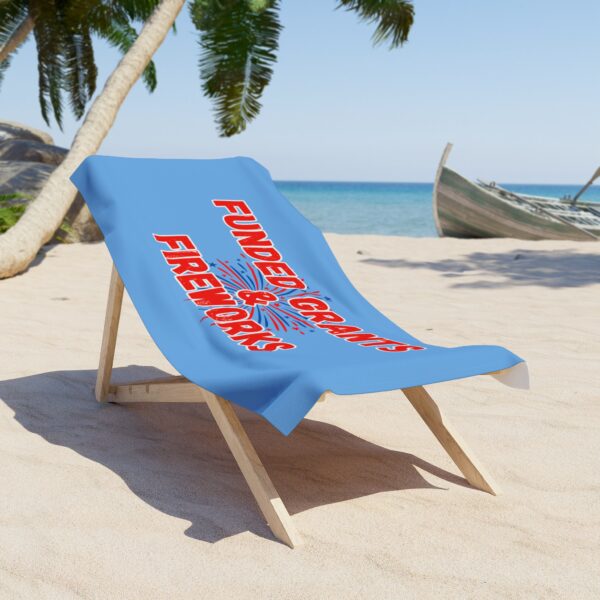 Funded Grants & Fireworks Beach Towel - Image 2
