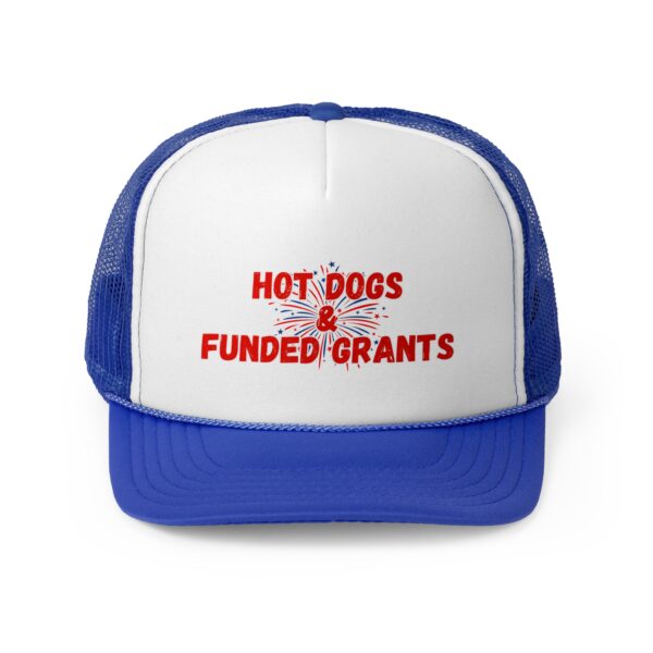 Hot Dogs & Funded Grants Trucker Cap - Image 11