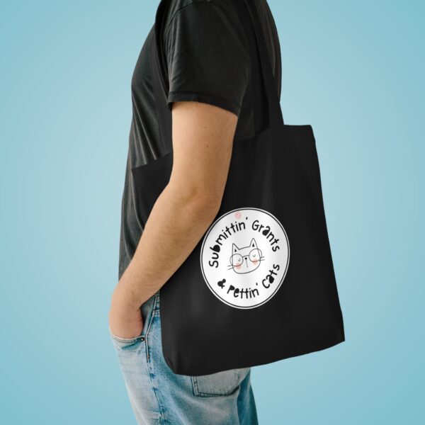 Submittin' Grants & Pettin' Cats Cotton Tote Bag - Image 7