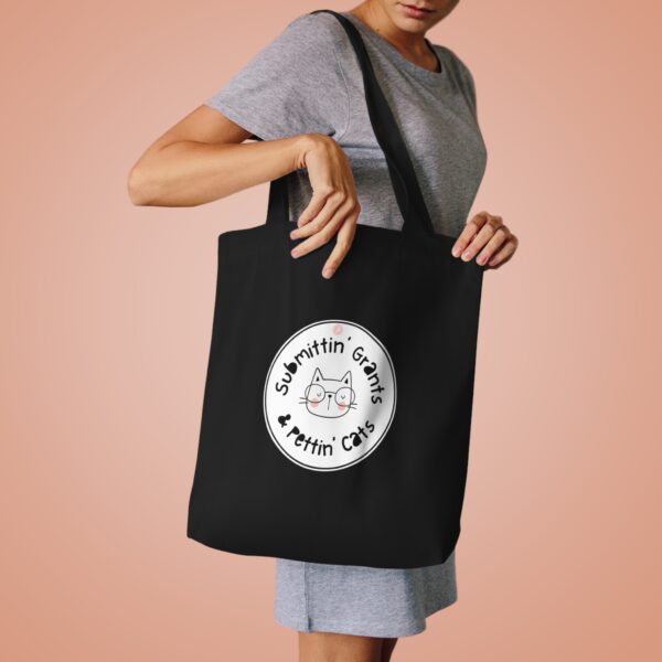 Submittin' Grants & Pettin' Cats Cotton Tote Bag - Image 8