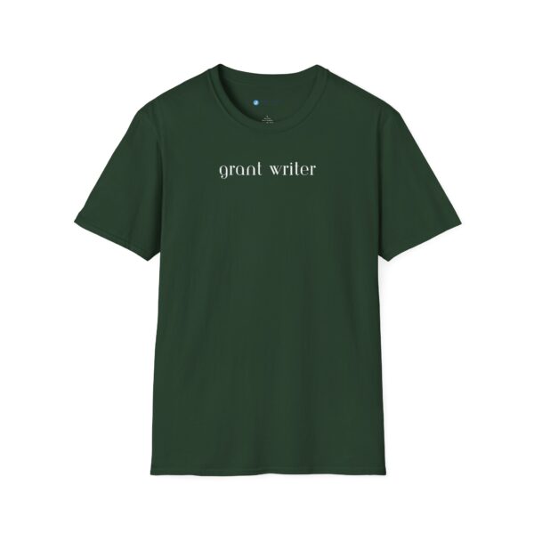 Grant Writer Unisex Softstyle T-Shirt - Image 36
