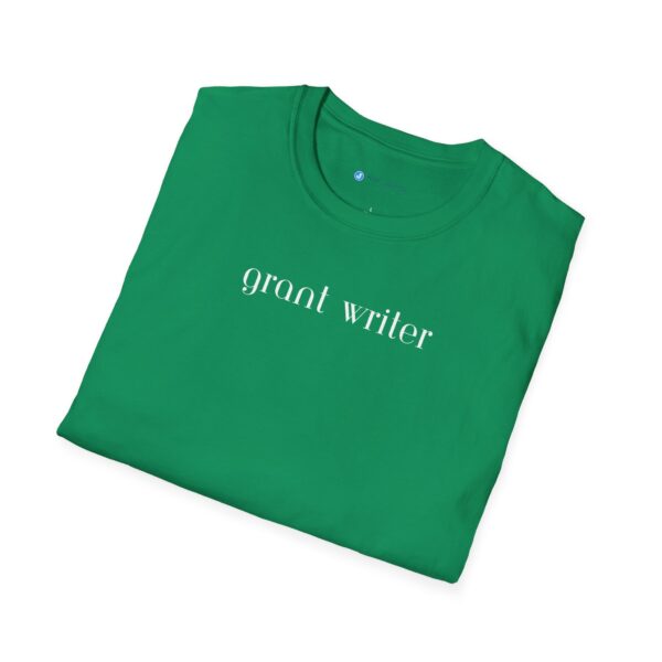 Grant Writer Unisex Softstyle T-Shirt - Image 88