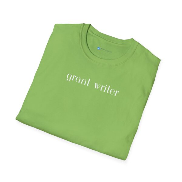 Grant Writer Unisex Softstyle T-Shirt - Image 81