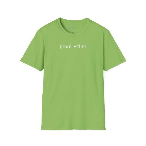 Grant Writer Unisex Softstyle T-Shirt - Image 78