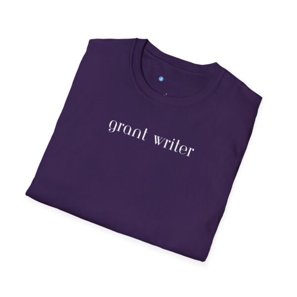 Grant Writer Unisex Softstyle T-Shirt - Image 95