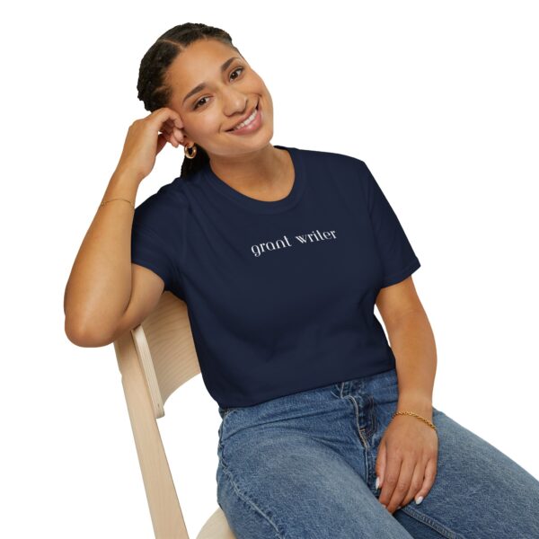 Grant Writer Unisex Softstyle T-Shirt - Image 54