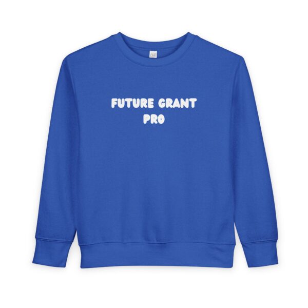 Future Grant Pro Toddler Sweatshirt - Image 9