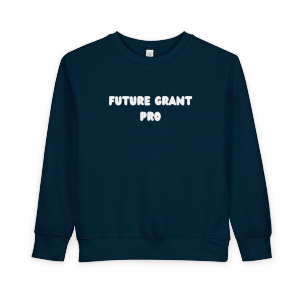 Future Grant Pro Toddler Sweatshirt - Image 25