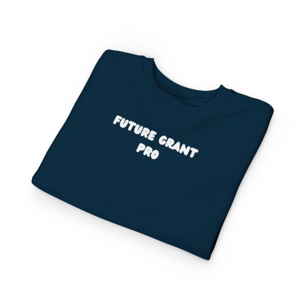 Future Grant Pro Toddler Sweatshirt - Image 27