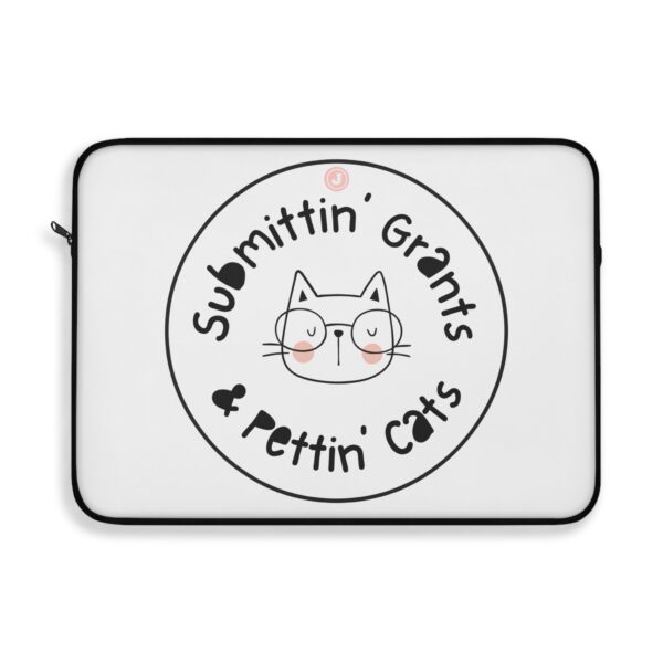 Submittin' Grants & Pettin' Cats Laptop Sleeve - Image 7