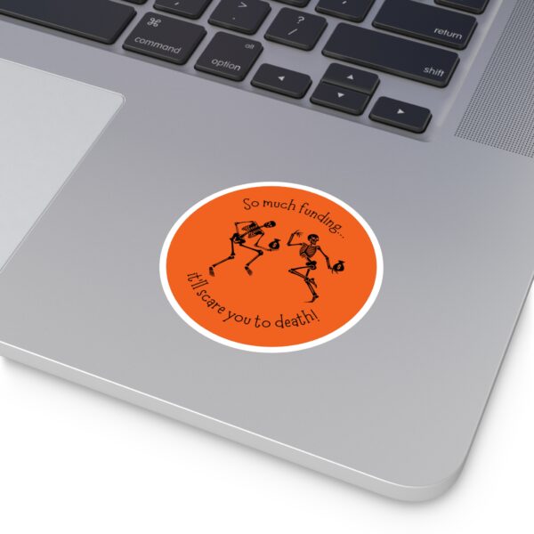 Funding Skeleton Round Stickers, IndoorOutdoor - Image 5