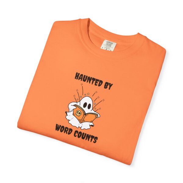 Haunted By Word Counts Unisex Garment-Dyed T-shirt - Image 17