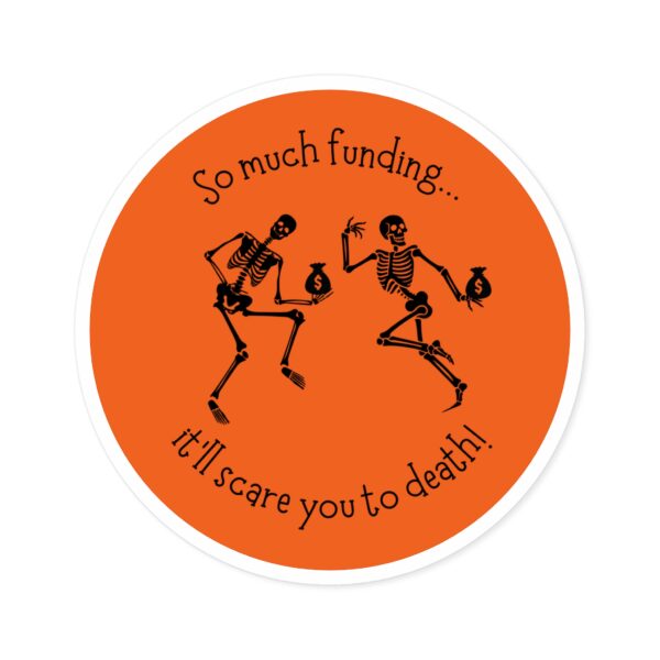 Funding Skeleton Round Stickers, IndoorOutdoor - Image 4
