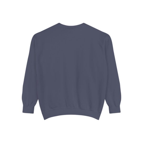 When The Budget Balances, We Dance! Unisex Garment-Dyed Sweatshirt - Image 17