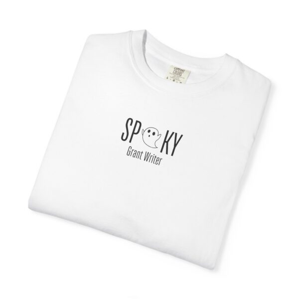 Spooky Grant Writer Unisex Garment-Dyed T-shirt - Image 9