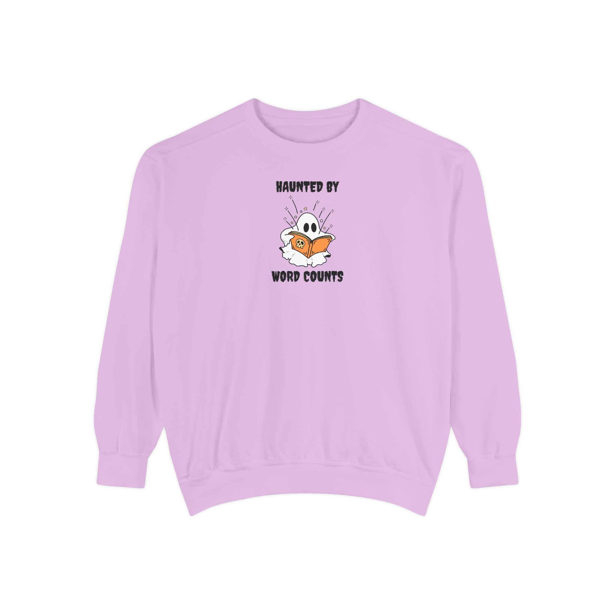 Haunted By Word Counts Unisex Garment-Dyed Sweatshirt - Image 36