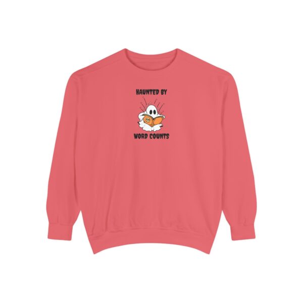 Haunted By Word Counts Unisex Garment-Dyed Sweatshirt - Image 41