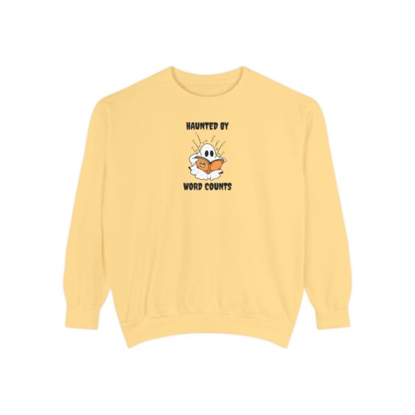 Haunted By Word Counts Unisex Garment-Dyed Sweatshirt - Image 16