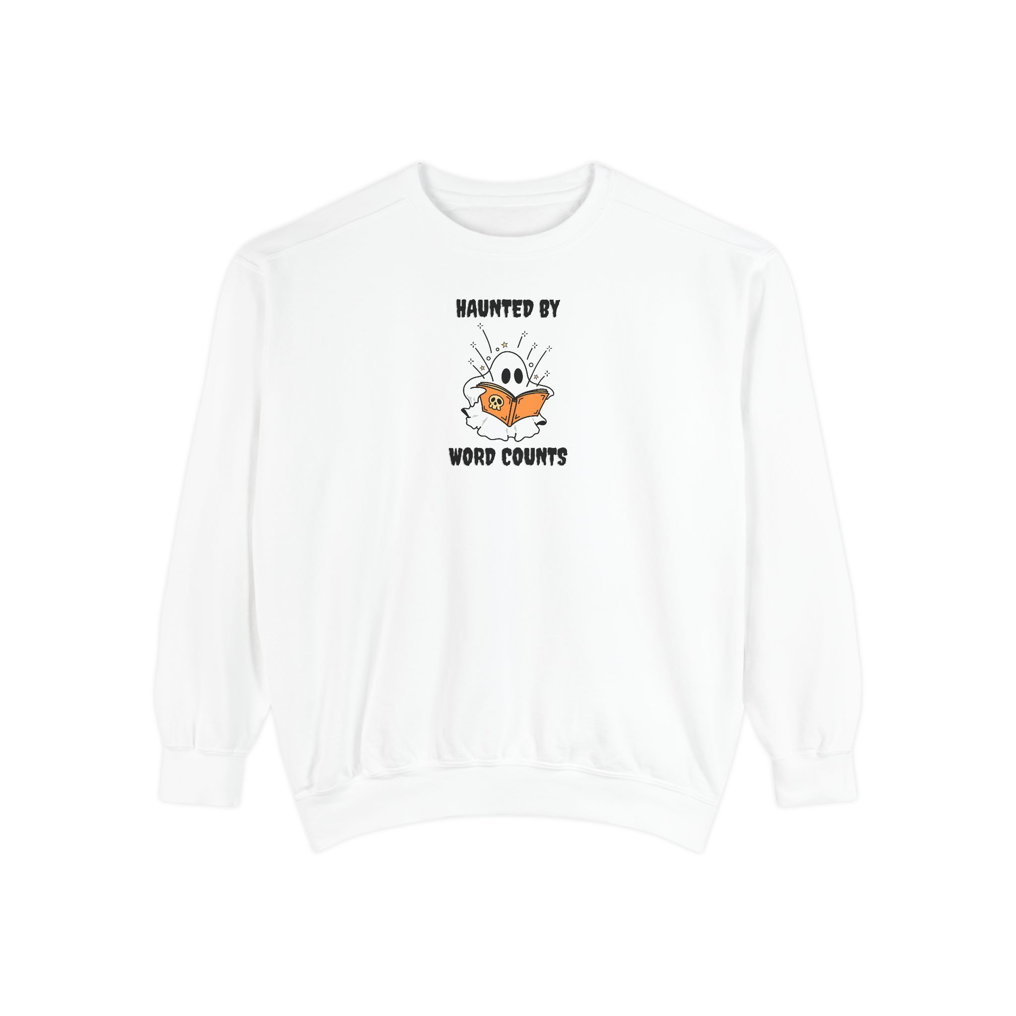 Haunted By Word Counts Unisex Garment-Dyed Sweatshirt - Image 6