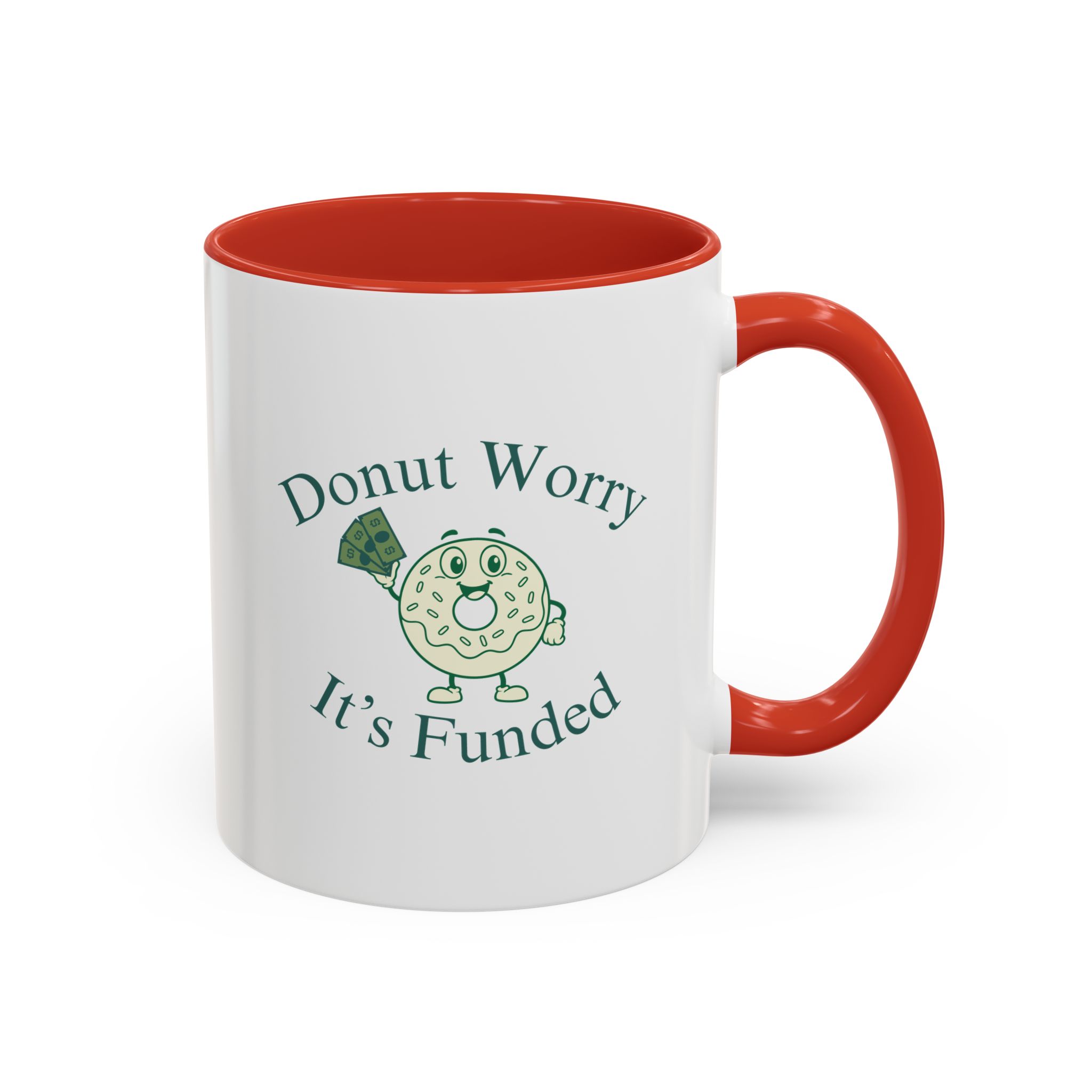 Donut Worry, It's Funded Accent Coffee Mug (11, 15oz) - Image 17