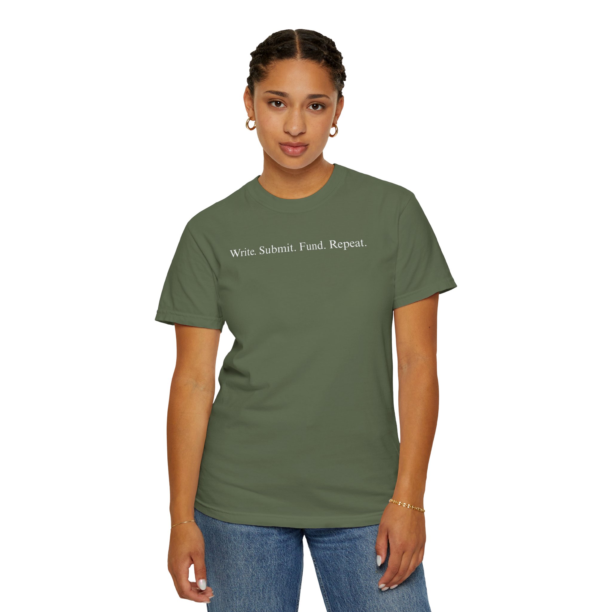 Write. Submit. Fund. Repeat. Unisex Garment-Dyed T-shirt - Image 38