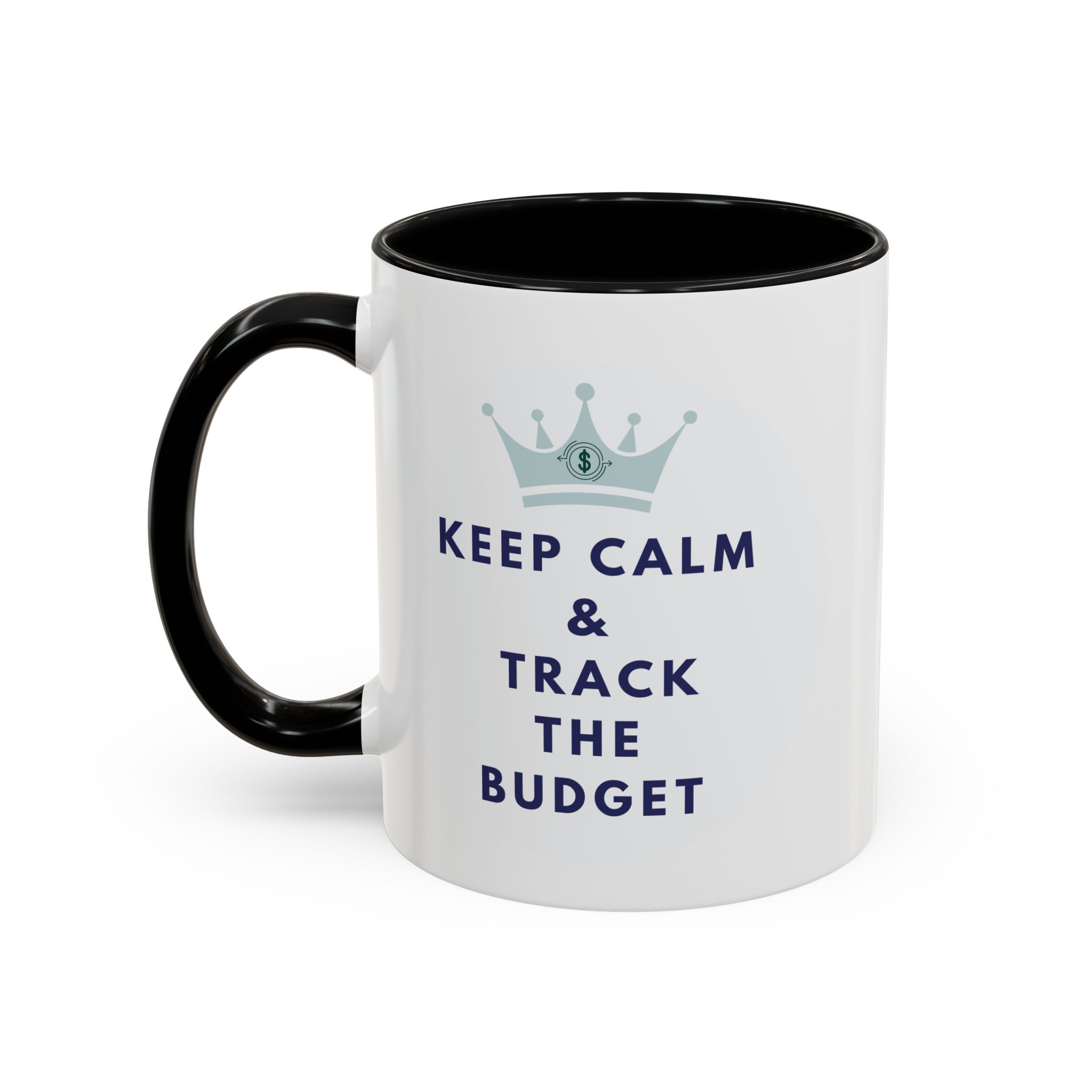Keep Calm & Track The Budget Accent Coffee Mug (11, 15oz) - Image 7