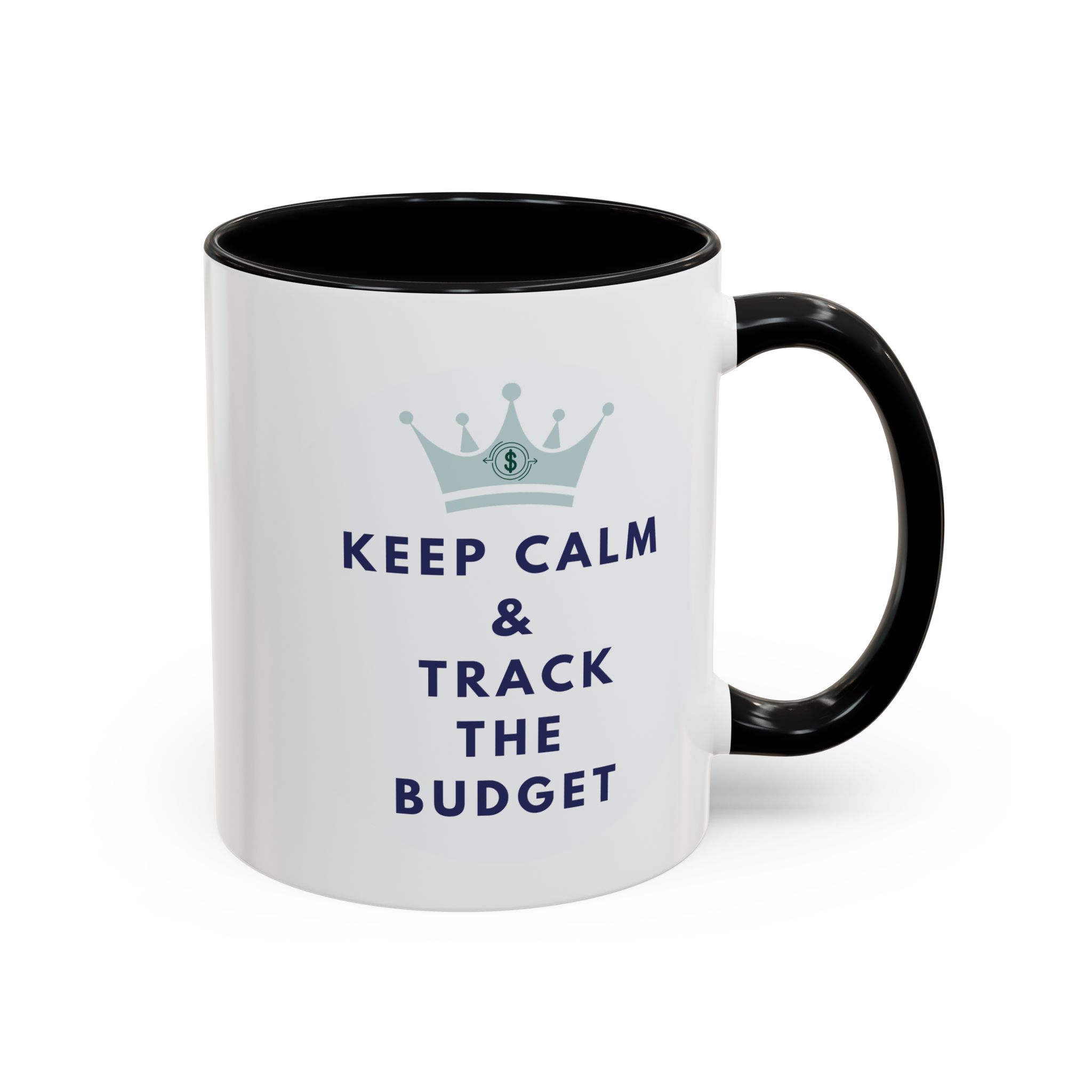 Keep Calm & Track The Budget Accent Coffee Mug (11, 15oz) - Image 6