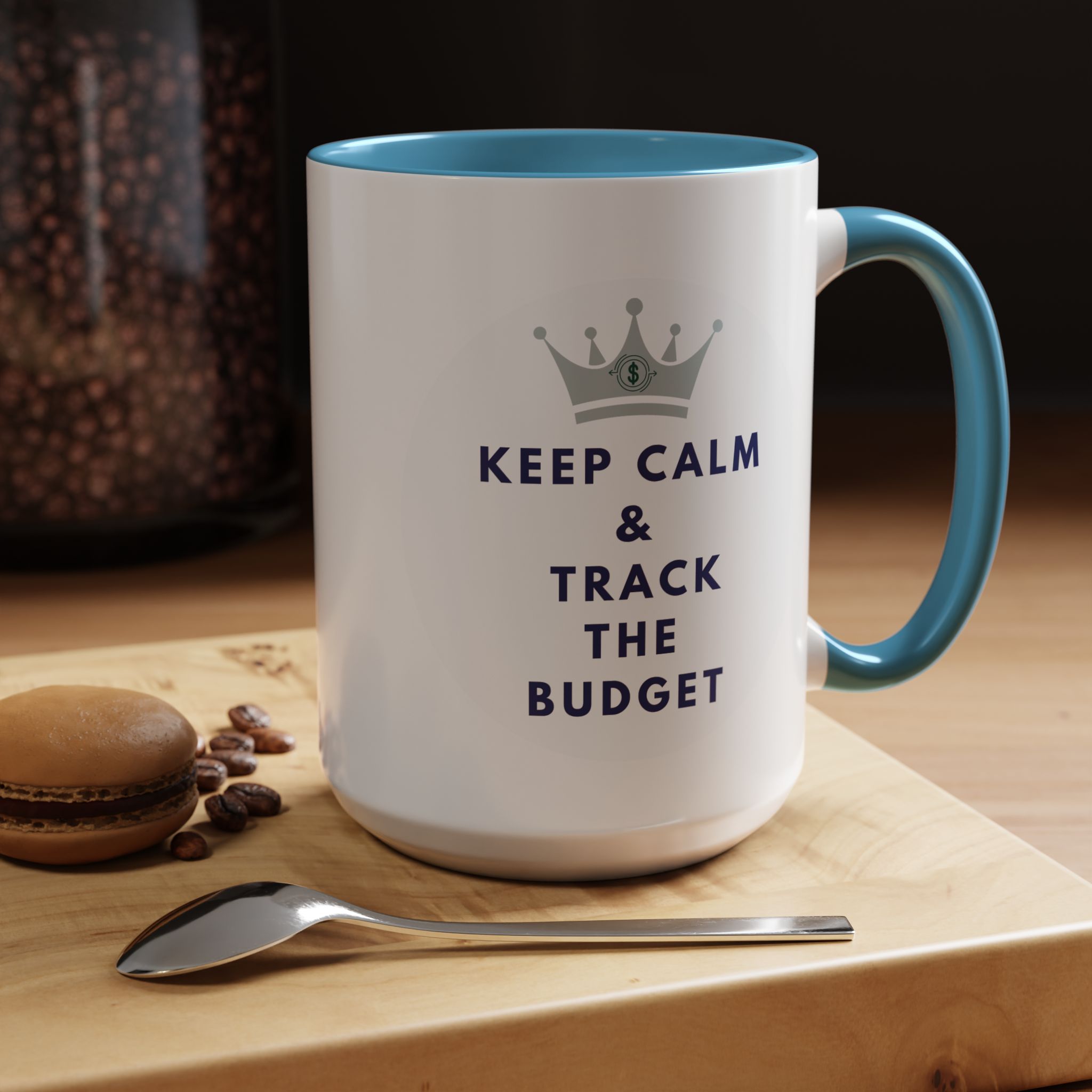 Keep Calm & Track The Budget Accent Coffee Mug (11, 15oz) - Image 34