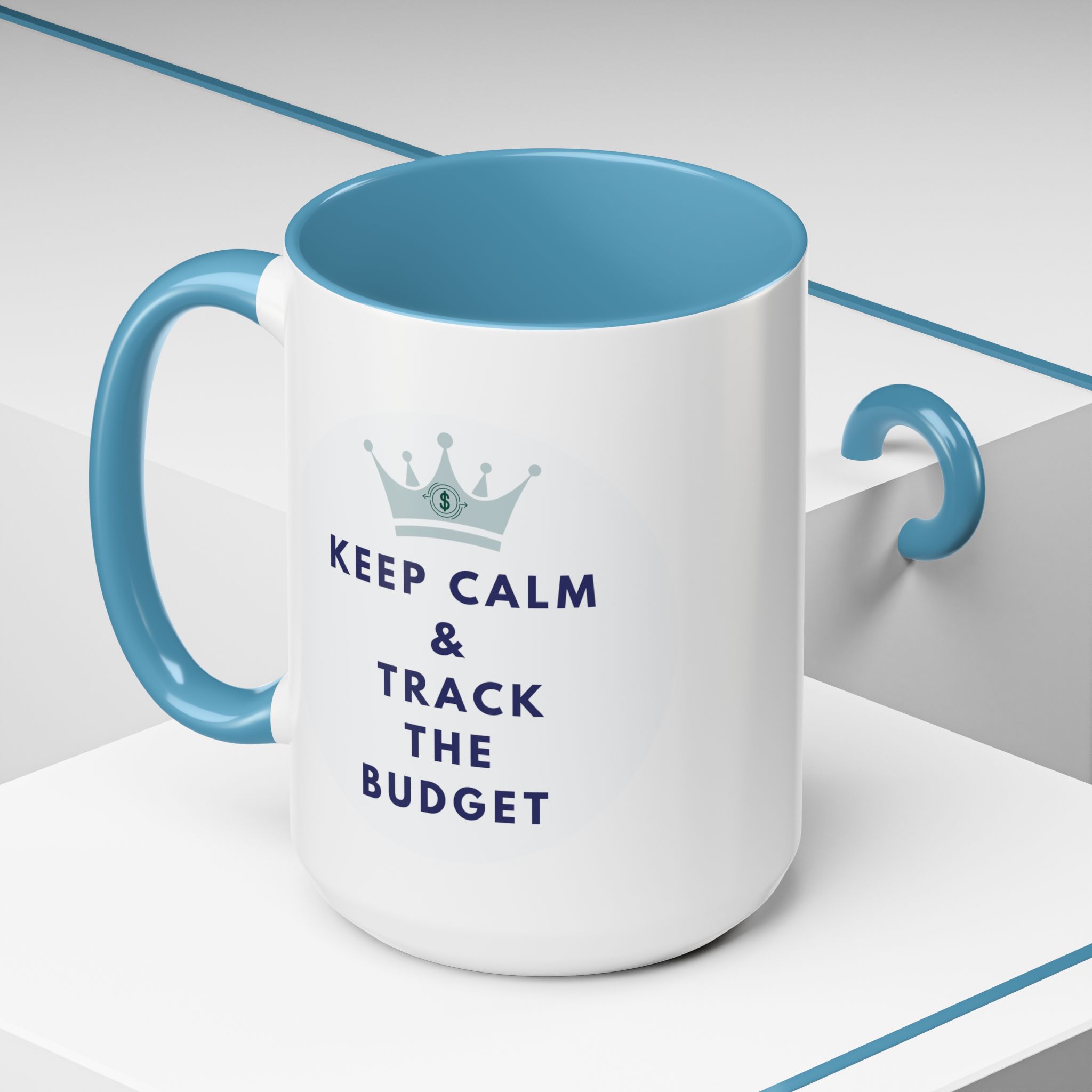 Keep Calm & Track The Budget Accent Coffee Mug (11, 15oz) - Image 35