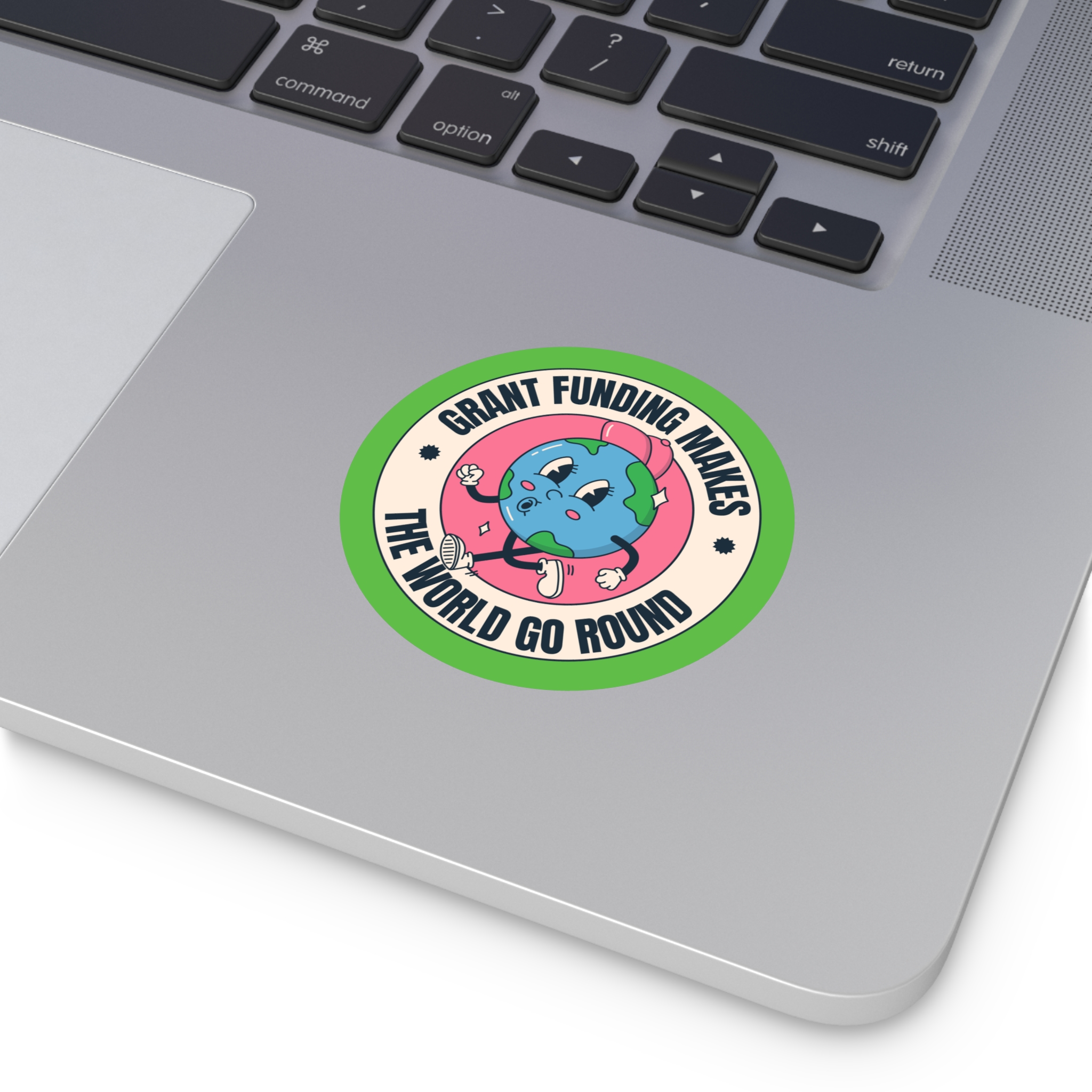 Grant Funding Makes The World Go Round - Round Vinyl Sticker - Image 8