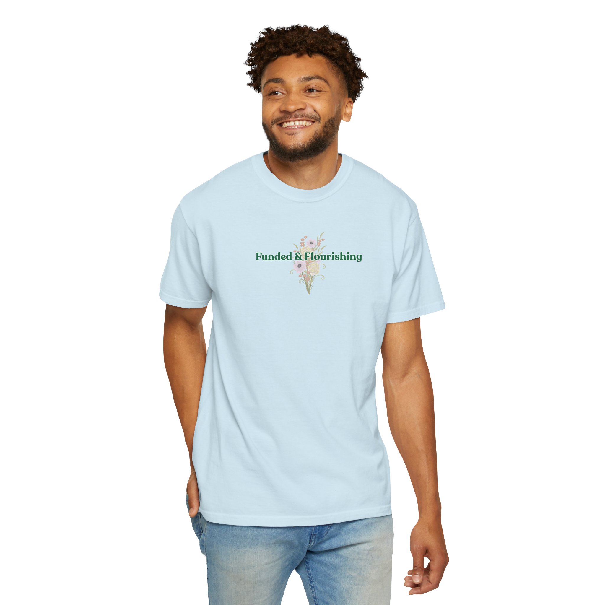 Funded & Flourishing Unisex Garment-Dyed T-shirt - Image 20
