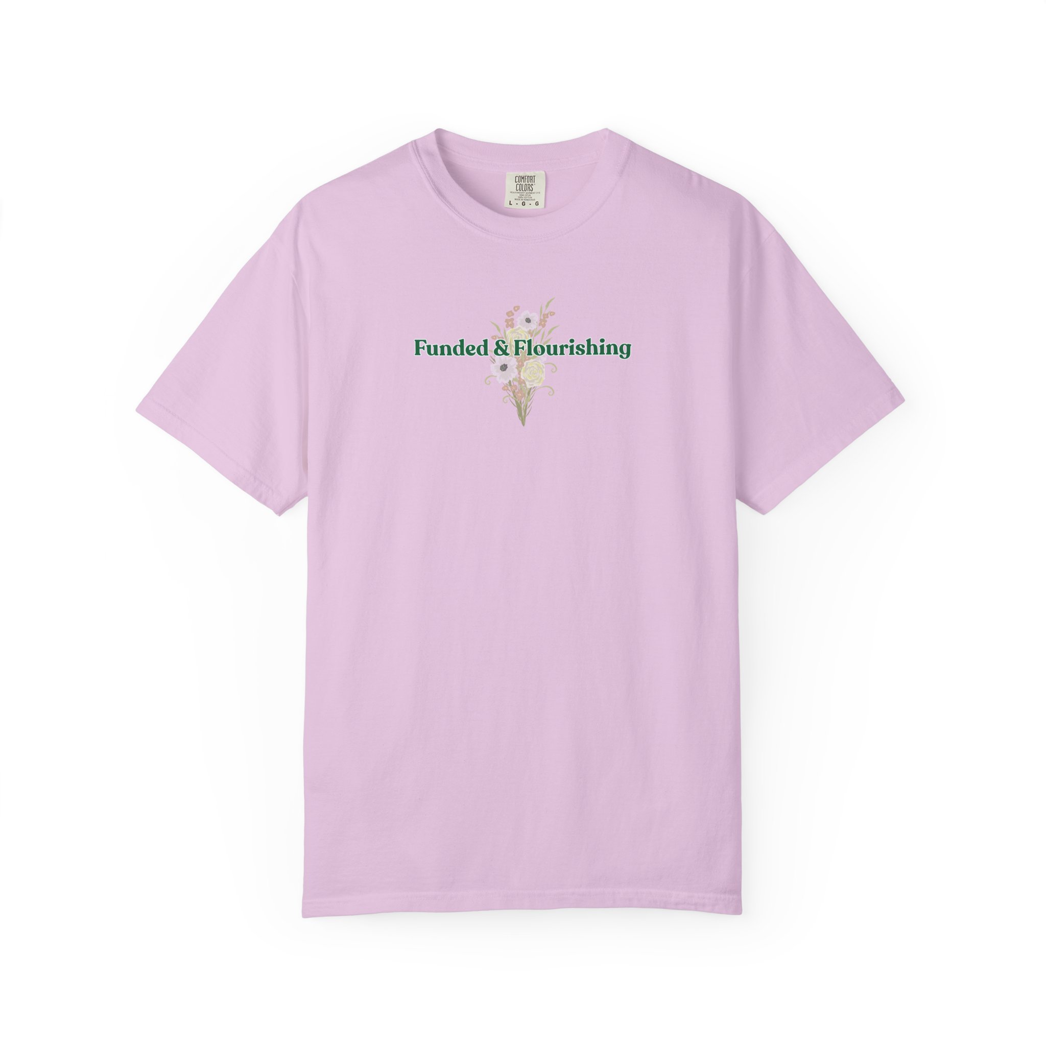 Funded & Flourishing Unisex Garment-Dyed T-shirt - Image 14
