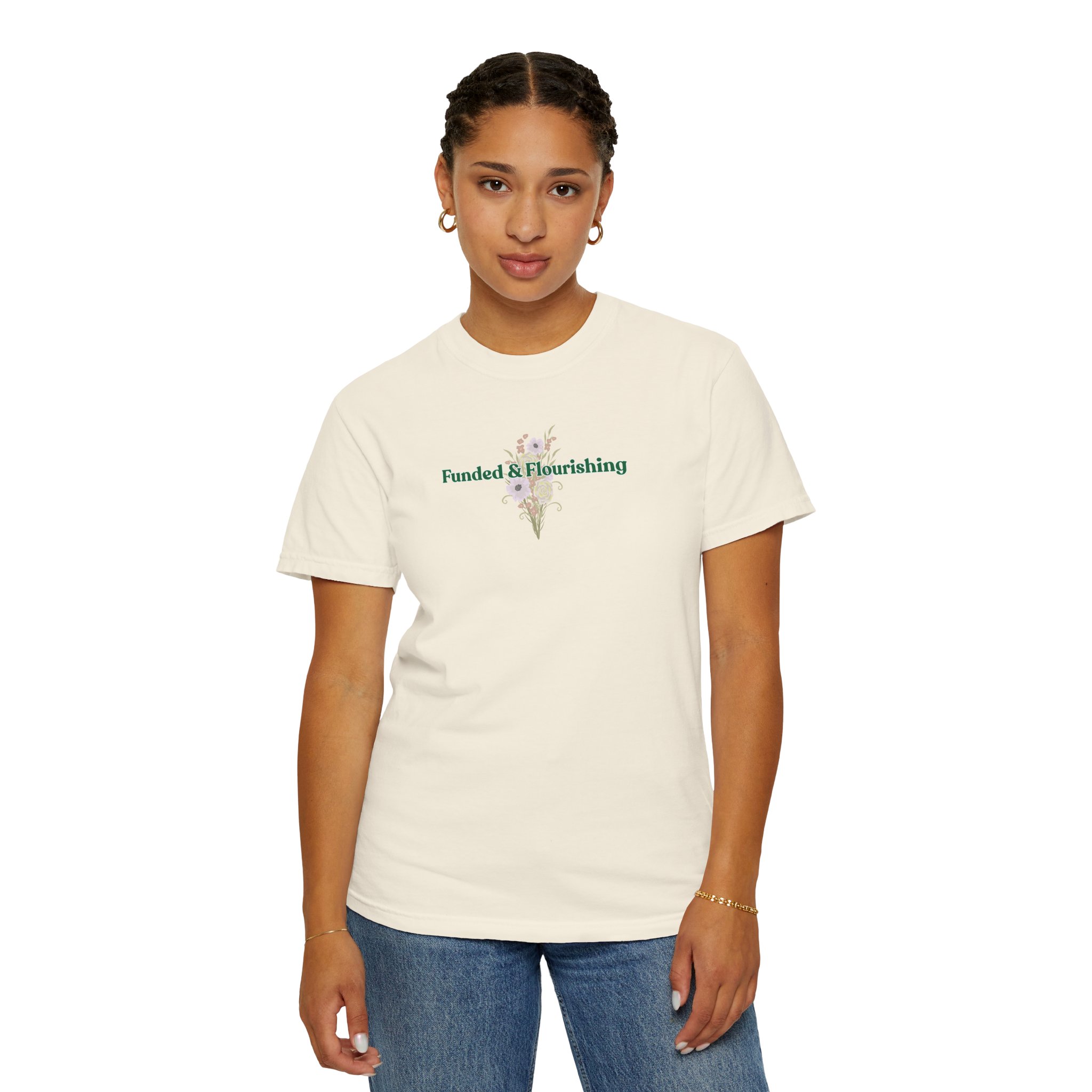 Funded & Flourishing Unisex Garment-Dyed T-shirt - Image 33