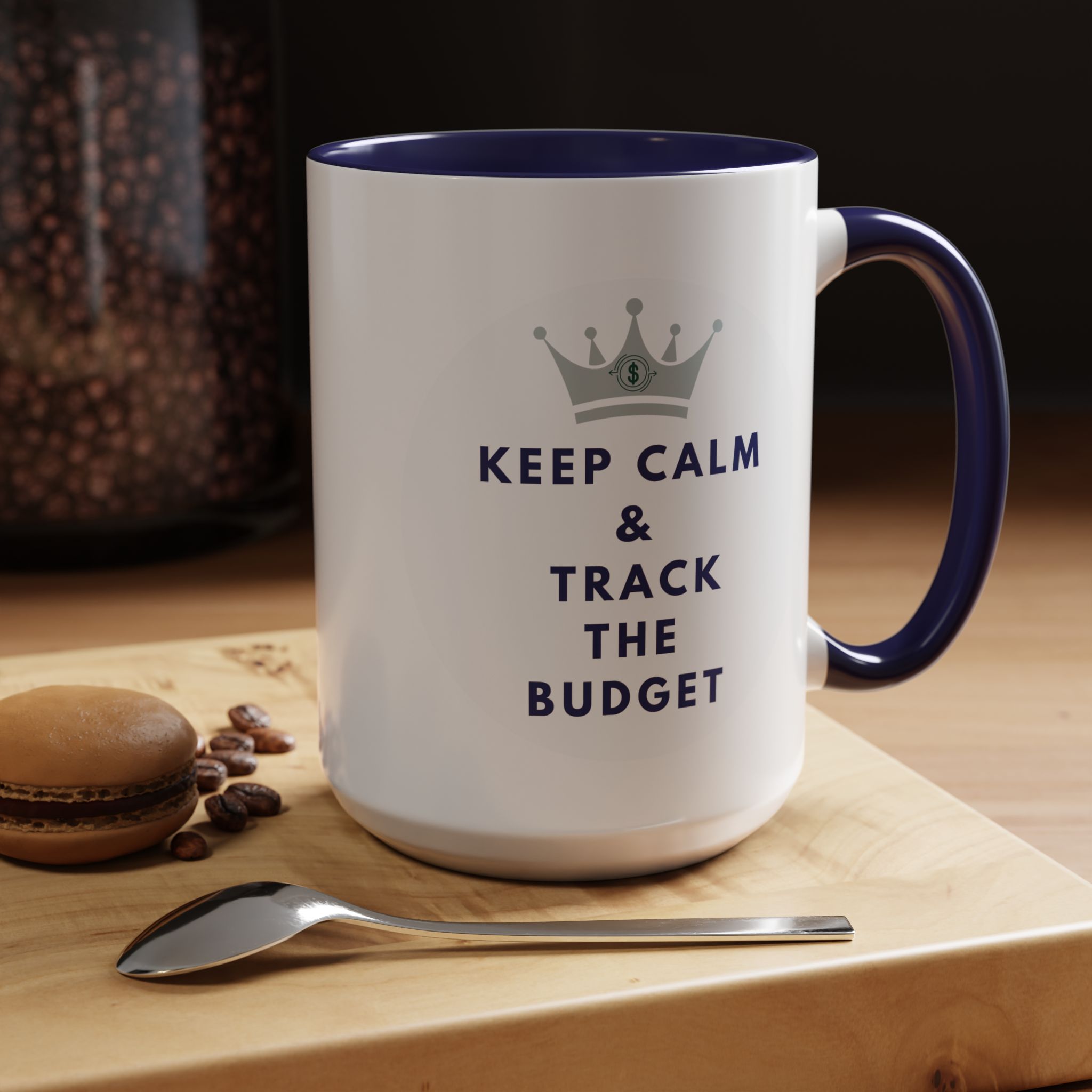 Keep Calm & Track The Budget Accent Coffee Mug (11, 15oz) - Image 4