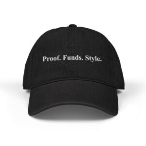 Proof. Funds. Style. Denim Hat (Embroidery)