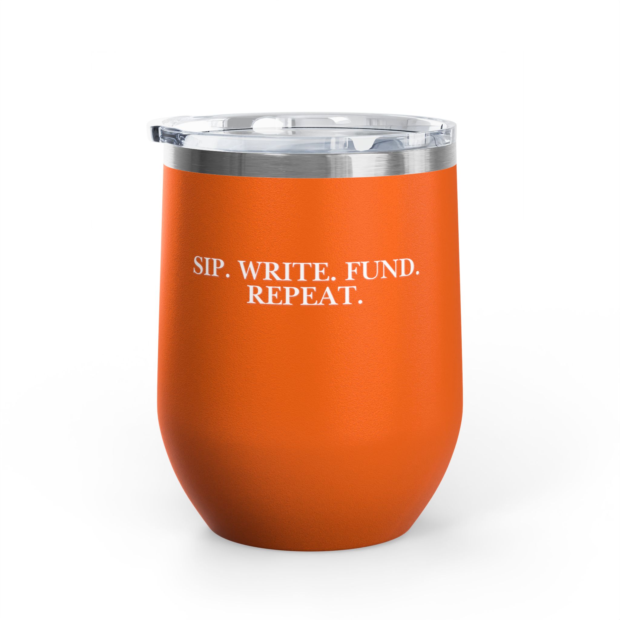 Sip. Write. Fund. Repeat. Wine Tumbler, 12oz - Image 15