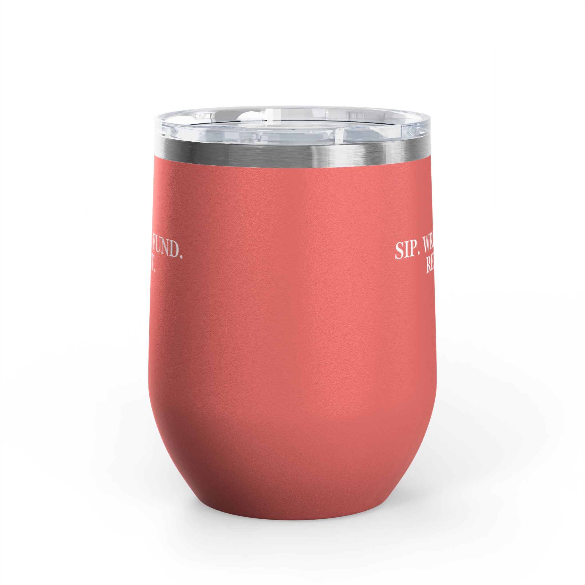Sip. Write. Fund. Repeat. Wine Tumbler, 12oz - Image 6