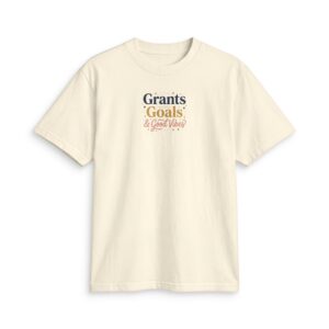 Grants, Goals, & Good Vibes Unisex Active T Shirt