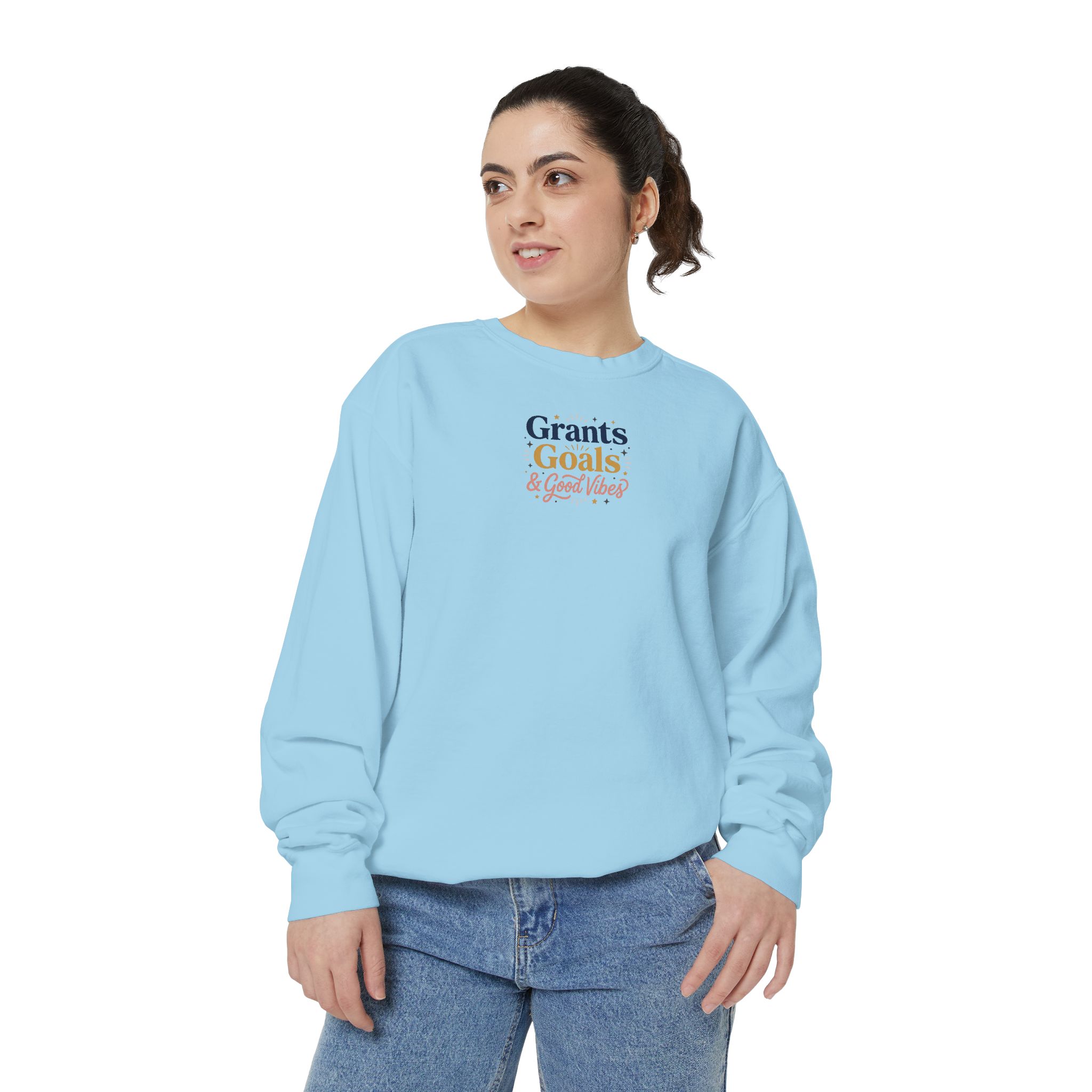 Grants, Goals, & Good Vibes Unisex Garment-Dyed Sweatshirt - Image 21
