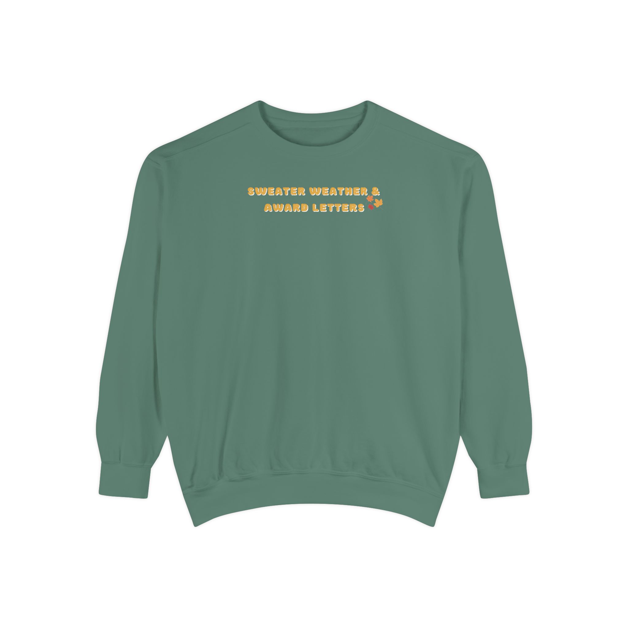 Sweater Weather & Award Letters Unisex Garment-Dyed Sweatshirt - Image 8